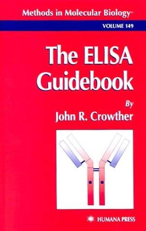 The Elisa Guidebook (Methods in Molecular Biology)