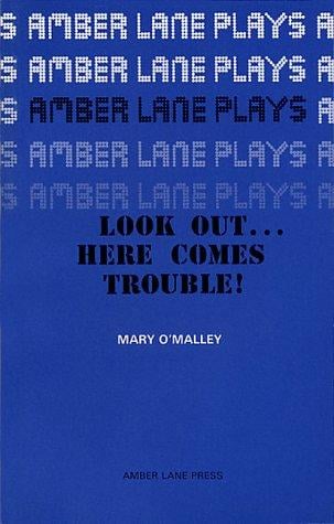 Look Out...here Comes Trouble (Plays)