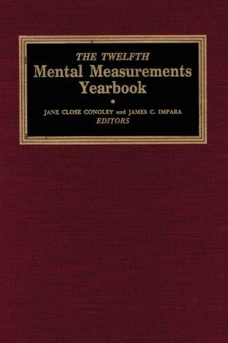 The Twelfth Mental Measurements Yearbook (Buros Mental Measurements Yearbooks)