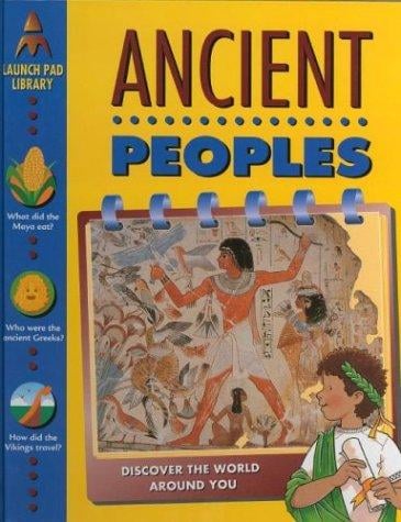 Ancient Peoples (Launch Pad Library)