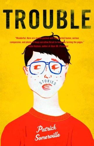 Trouble: Stories
