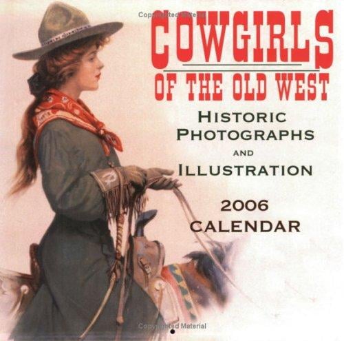 Cowgirls: Historic Images of the Old West