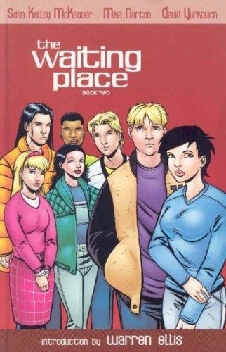 The Waiting Place Book Two