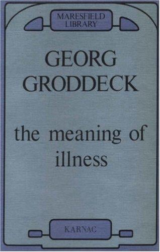 The Meaning of Illness (Maresfield Library)
