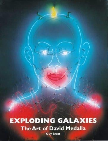 Exploding Galaxies: The Art of David Medalla