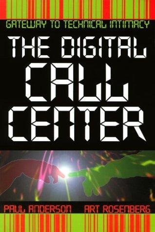 The digital call center: gateway to technical intimacy