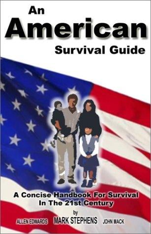 An American Survival Guide