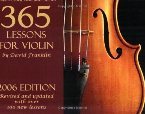 2006 Note-a-Day Calendar for Violin: 365 Lessons for Violin