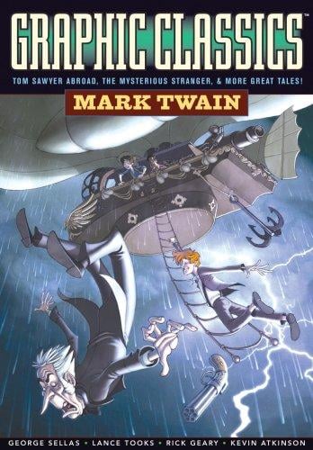 Graphic Classics Volume 8: Mark Twain - 2nd Edition (Graphic Classics (Graphic Novels))