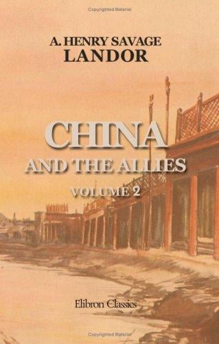 China and the Allies: Volume 2