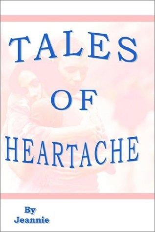 Tales of Heartache