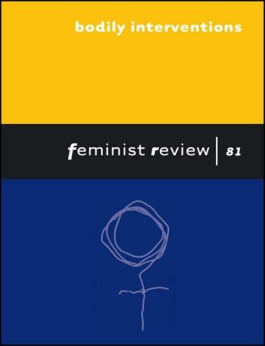 Bodily Interventions: Issue 81 (Feminist Review)