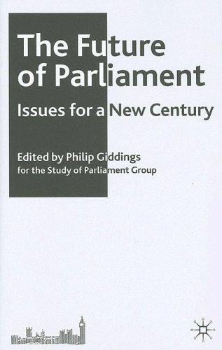 The future of Parliament: issues for a new century