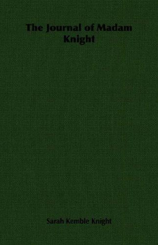 The Journal of Madam Knight