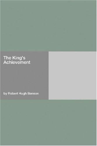 The King\'s Achievement