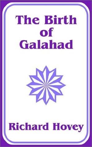 The Birth of Galahad