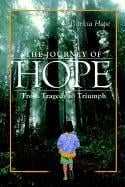The Journey of Hope: From Tragedy to Triumph