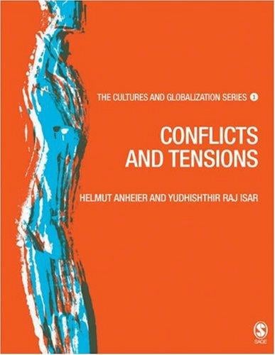 Cultures and Globalization: Conflicts and Tensions (The Cultures and Globalization Series)
