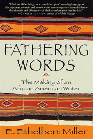 Fathering Words: The Making of an African American Writer