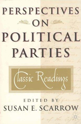 Perspectives on Political Parties: Classic Readings