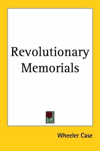 Revolutionary Memorials