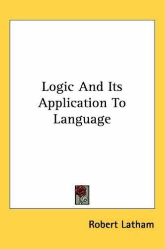 Logic And Its Application to Language