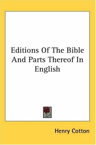 Editions Of The Bible And Parts Thereof In English