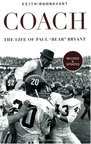 Coach: The Life of Paul "Bear" Bryant