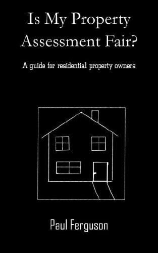 Is My Property Assessment Fair?