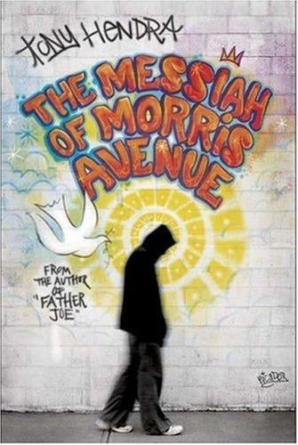 The Messiah of Morris Avenue: A Novel