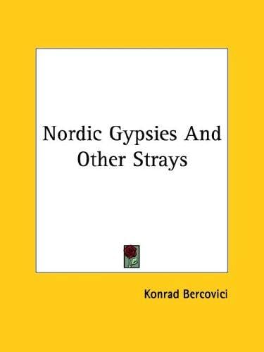 Nordic Gypsies And Other Strays