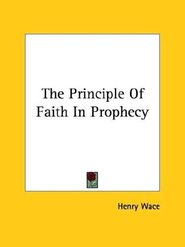 The Principle Of Faith In Prophecy