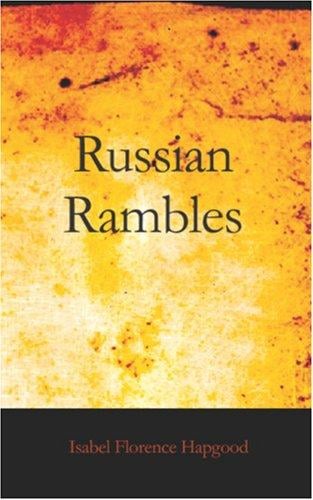 Russian Rambles