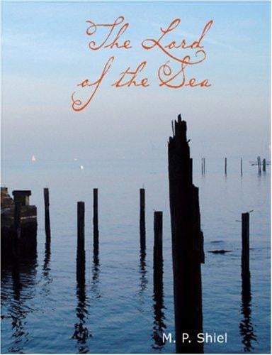 The Lord of the Sea (Large Print Edition)