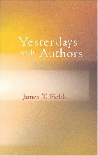 Yesterdays with Authors