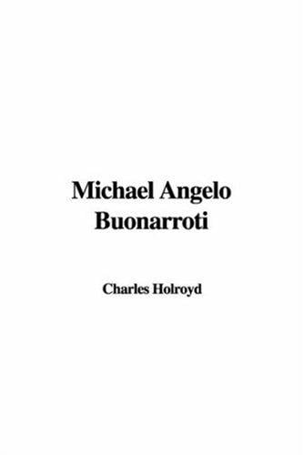 Michael Angelo Buonarroti