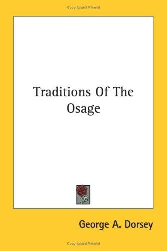 Traditions Of The Osage