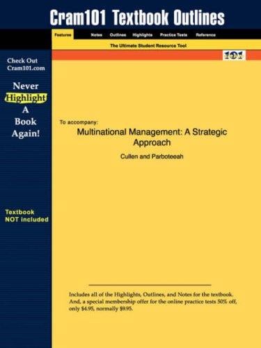 Multinational Management: A Strategic Approach (Cram101 Textbook Outlines - Textbook NOT Included)