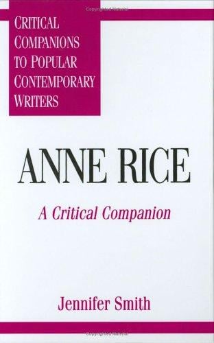 Anne Rice: a critical companion