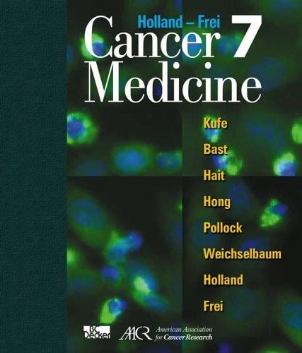 Cancer Medicine 7 (Cancer Medicine (Holland)) (Cancer Medicine (Holland))
