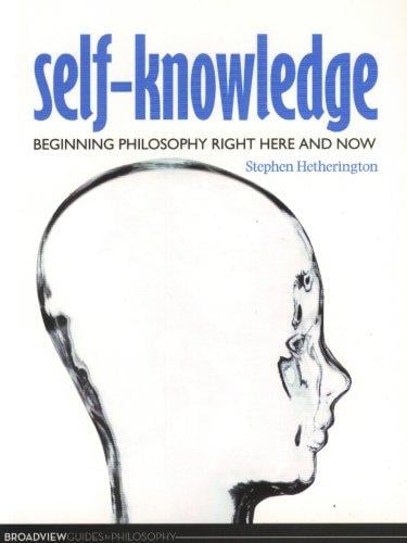 Self-Knowledge: Beginning Philosophy Right Here and Now