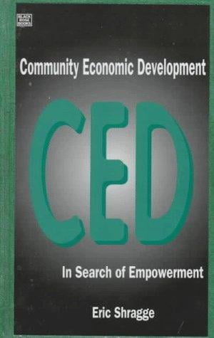 Community Economic Development: In Search of Empowerment