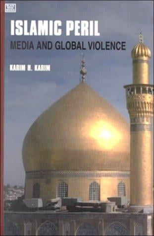 Islamic peril: media and global violence