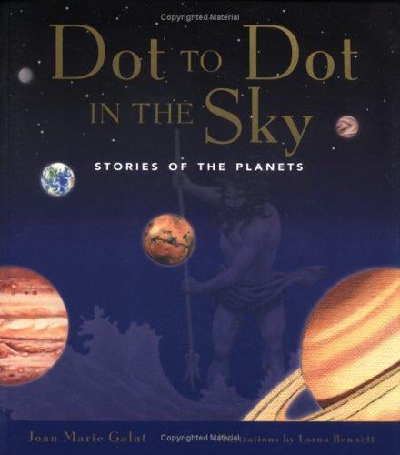 Stories of Planets (Dot to Dot in the Sky Series)