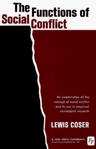 Functions of Social Conflict