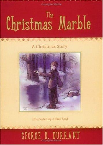 The Christmas marble: a Christmas story
