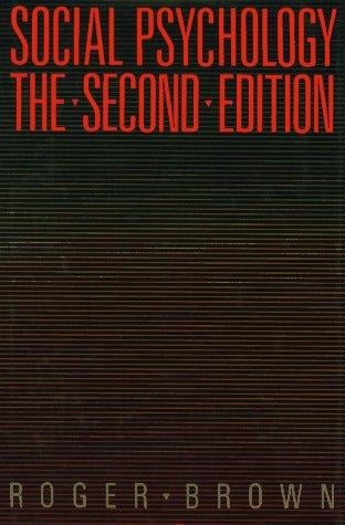 Social Psychology, 2nd Ed