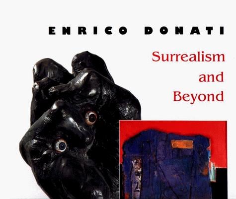 Enrico Donati: surrealism and beyond