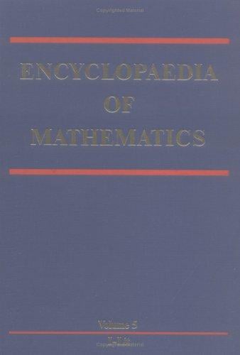 Encyclopaedia of Mathematics (5) (Encyclopaedia of Mathematics)