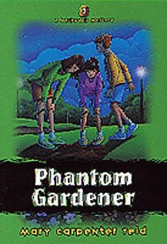 Phantom gardener